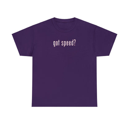 "got speed?" Unisex Heavy Cotton T-Shirt